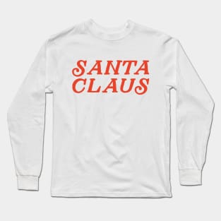 Cute Santa Claus Shirt Long Sleeve T-Shirt